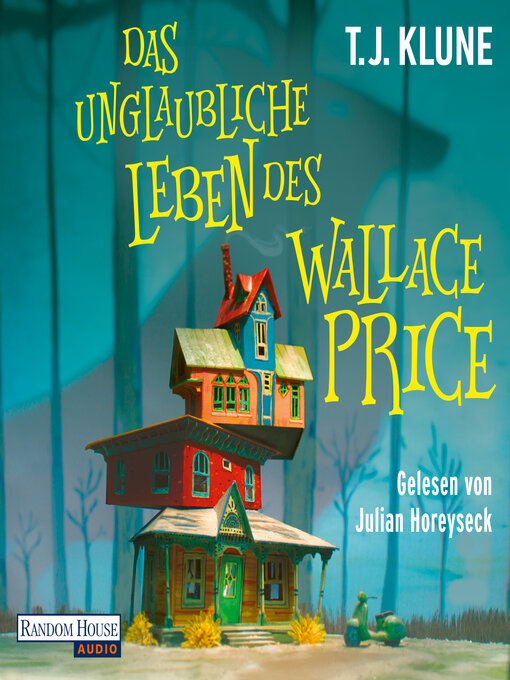 Title details for Das unglaubliche Leben des Wallace Price by T. J. Klune - Wait list